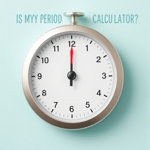 Is My Period Late Calculator